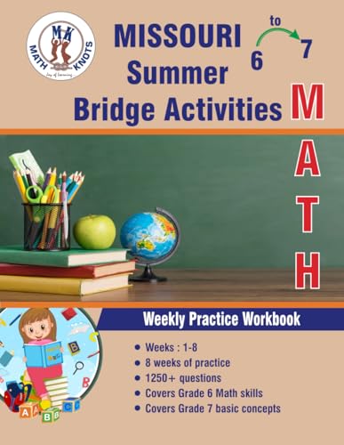 GRADES 6 to 7 : MISSOURI Summer English Bridge Activities (Missouri Assessment Program (MAP)Test Prep by Math-Knots) von Independently published