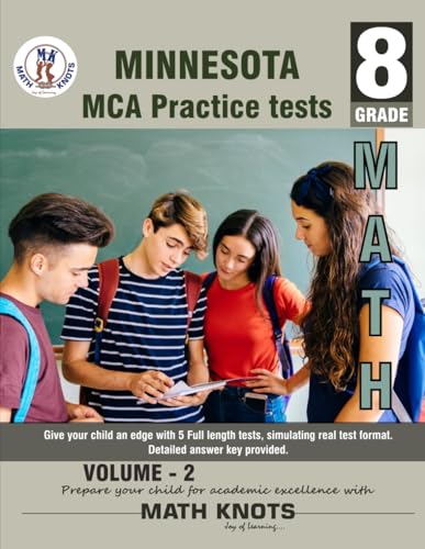 Minnesota State (MCA) Comprehensive Assessment , 8TH Grade MATH Practice Tests ,Volume 2: Practice Questions and Explanations | Full Length Online ... ( MCA ) State Test Prep by Math-Knots) von Math-Knots LLC