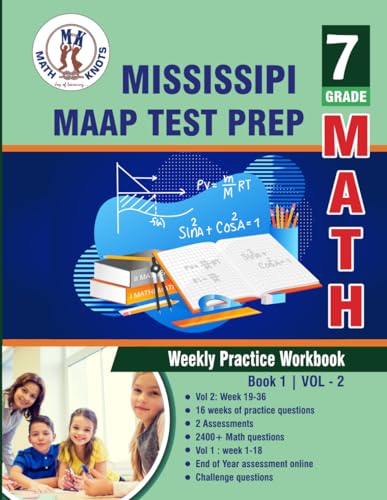 Missouri Assessment Program (MAP) Test Prep : 7th Grade Math : Weekly Practice WorkBook Volume 2: Multiple Choice and Free Response 2400+ Practice ... Solutions Full Length Online Practice Test von Math-Knots LLC