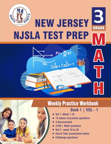 New Jersey Student Learning Assessments (NJSLA) Test Prep : 3rd Grade Math : Weekly Practice Workbook Volume 1: Multiple Choice and Free Response ... State ( NJSLA ) Standards by Math-Knots) von Independently published