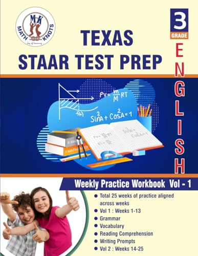 Texas State (STAAR) , 3rd Grade ELA Test Prep: Weekly Practice Work Book , Volume 1 (TEXAS State (STAAR) prep by Math-Knots) von Independently published