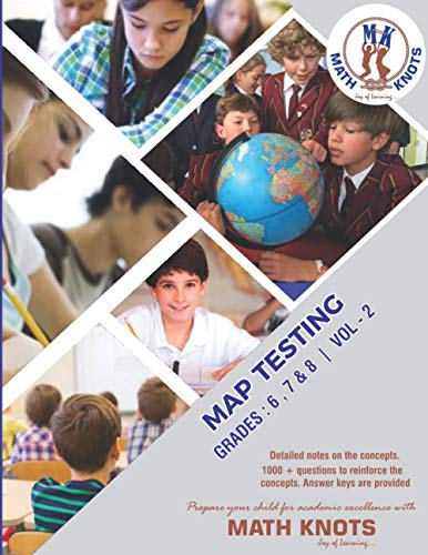 MAP Testing: Grades: 6-8 Vol - 2 (Test Prep Series) von Math-Knots LLC