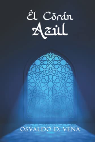 El Corán Azul von Independently published