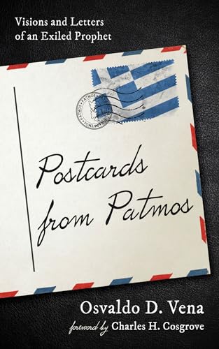 Postcards from Patmos: Visions and Letters of an Exiled Prophet von Resource Publications