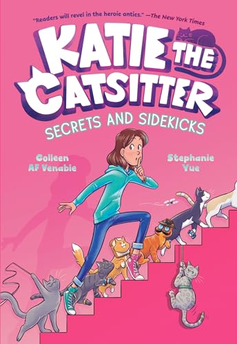 Katie the Catsitter #3: Secrets and Sidekicks: (A Graphic Novel) von Random House Graphic