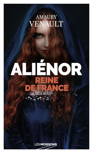 Aliénor reine de France Aliénor reine de France von MOISSONS NOIRES