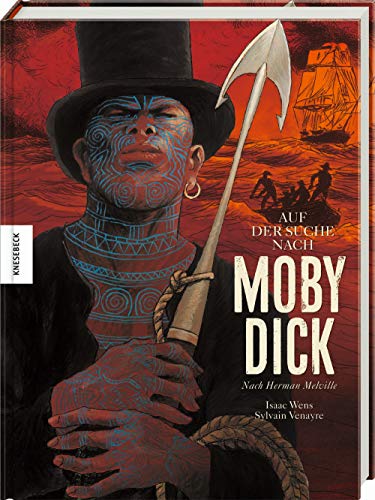 Auf der Suche nach Moby Dick: Graphic Novel nach Herman Melville von Knesebeck Von Dem GmbH