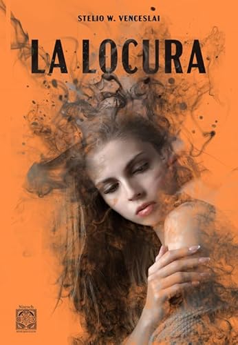 La locura. Ossessione von Edizioni Nisroch