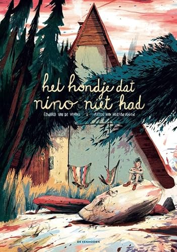 Het hondje dat Nino niet had von Eenhoorn, Uitgeverij De