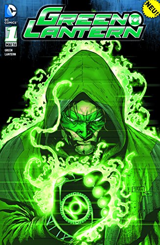Green Lantern: Bd. 1: Der Abtrünnige Green Lantern: Bd. 1: Der Abtrünnige