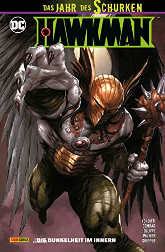 Hawkman: Bd. 3: Die Dunkelheit im Innern Hawkman: Bd. 3: Die Dunkelheit im Innern