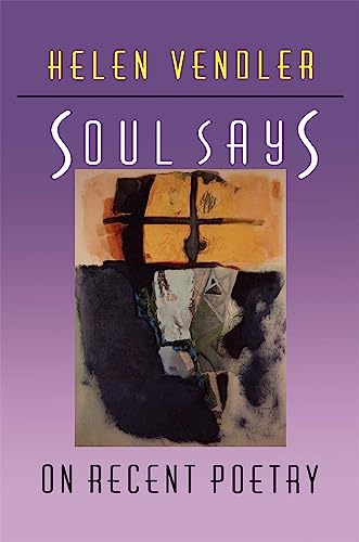 Soul Says: On Recent Poetry