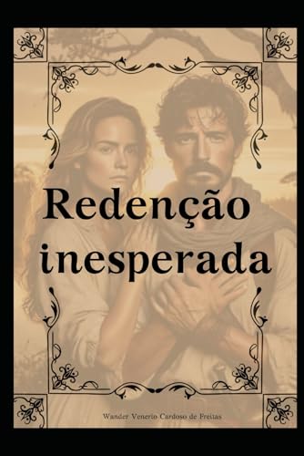Redenção Inesperada (Romances Cristãos) von Independently published