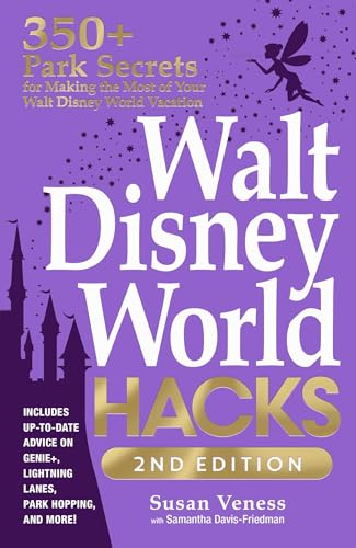 Walt Disney World Hacks, 2nd Edition: 350+ Park Secrets for Making the Most of Your Walt Disney World Vacation (Disney Hidden Magic Gift Series) von Adams Media