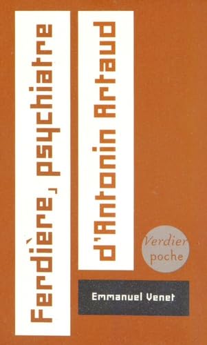 Ferdière, psychiatre d'Antonin Artaud (0000) von VERDIER