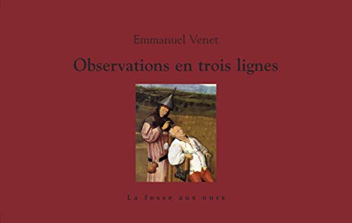 Observations en trois lignes von FOSSE AUX OURS