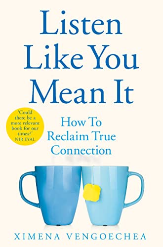 Listen Like You Mean It: How to Reclaim True Connection von Pan
