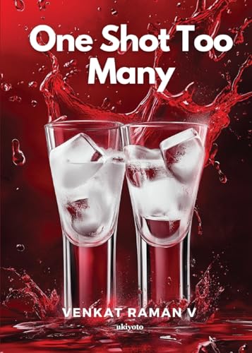One Shot Too Many von Ukiyoto Publishing