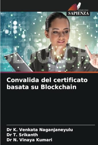 Convalida del certificato basata su Blockchain von Edizioni Sapienza