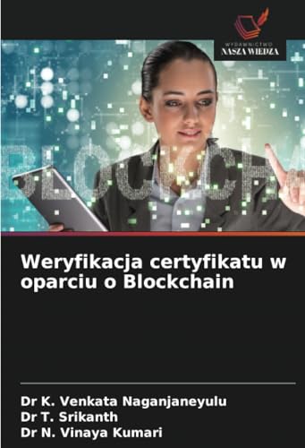 Weryfikacja certyfikatu w oparciu o Blockchain: DE von Wydawnictwo Nasza Wiedza
