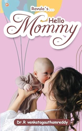 Hello Mommy Hello Mommy von OrangeBooks Publication
