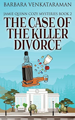The Case Of The Killer Divorce (Jamie Quinn Cozy Mysteries, Band 2) von Next Chapter