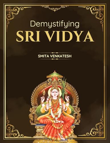Demystifying Sri Vidya: Spiritual Awakening Simplified von Bluerose Publishers
