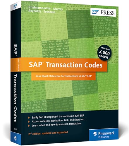 SAP Transaction Codes: Your Quick Reference to Transactions in SAP ERP (SAP PRESS: englisch) von Rheinwerk Verlag GmbH
