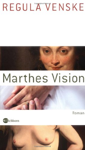 Marthes Vision: Roman