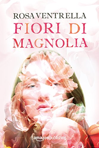 Fiori di magnolia von Amazon Publishing