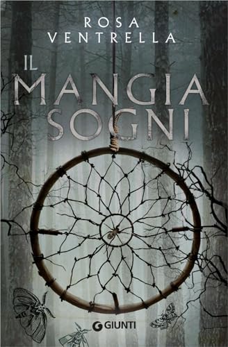 Il Mangiasogni von Giunti Editore