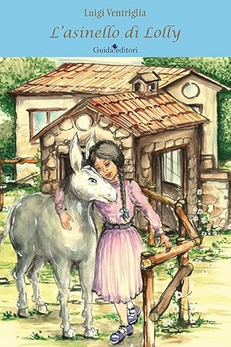 L'asinello di Lolly (Pagine d'autore) von Guida