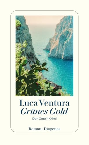 Grünes Gold: Der Capri-Krimi