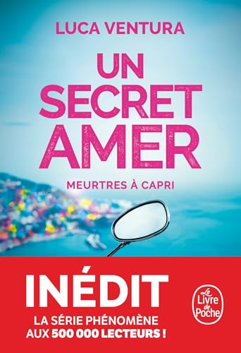 Un secret amer (Meurtres à Capri, Tome 2): Tome 2, Meurtres à Capri von LGF