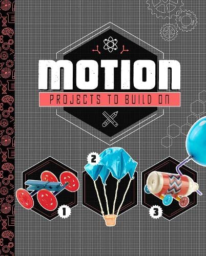 STEM Projects: Motion Projects to Build On