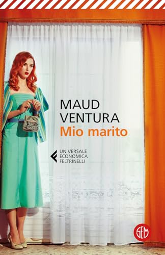 Mio marito (Universale Economica Feltrinelli) von SEM