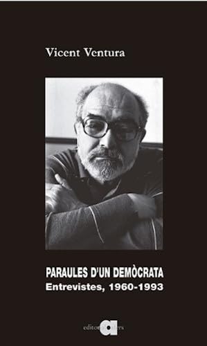 Paraules d'un demòcrata: Entrevistes, 1960-1993 (Llibres del Contemporani, Band 53) von EDITORIAL AFERS, S.L.
