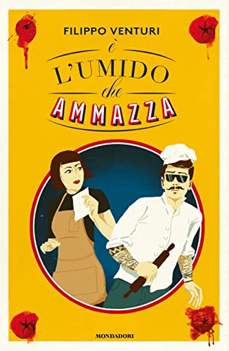 È l'umido che ammazza (Narrative) von Mondadori