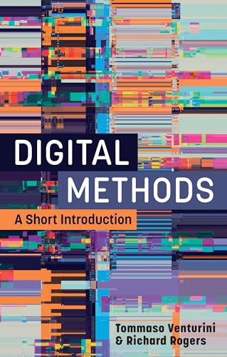 Digital Methods: A Short Introduction von Polity