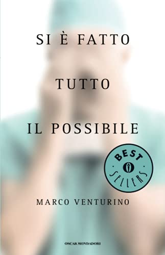Si è fatto tutto il possibile (Oscar bestsellers, Band 2090) von Mondadori