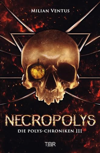 NecroPolys: Die Polys-Chroniken III von tolino media
