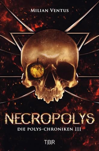 NecroPolys: Die Polys-Chroniken III von tolino media