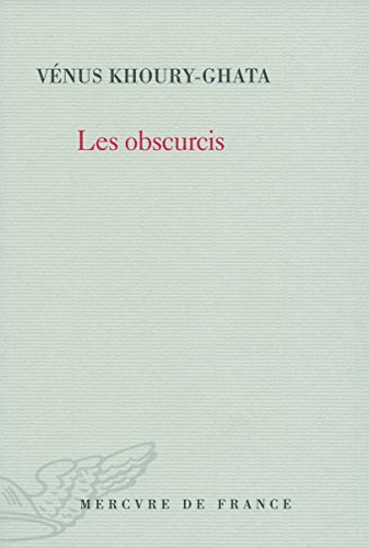 Les obscurcis von Mercure de France