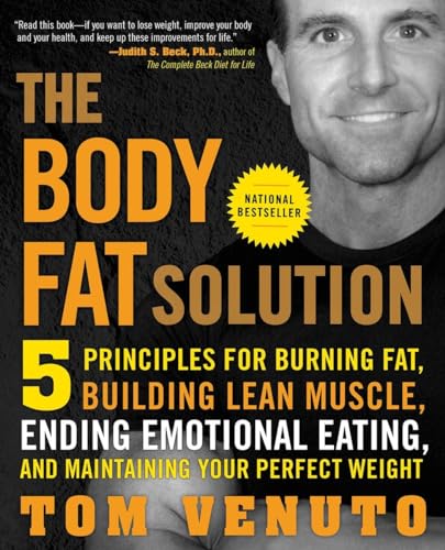 The Body Fat Solution: Five Principles for Burning Fat, Building Lean Muscle, Ending Emotional Eating, and Maintaining Your Perfect Weight von Avery