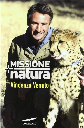 Missione natura (Exploits) von Corbaccio