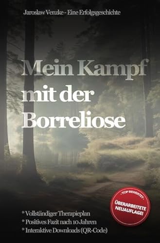 Mein Kampf mit der Borreliose: Eine Erfolgsgeschichte