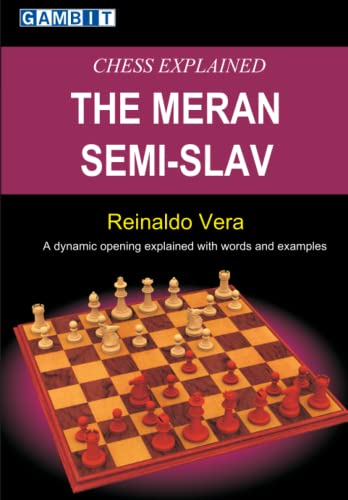 Chess Explained: The Meran Semi-Slav (Queen's Gambit) von Gambit Publications