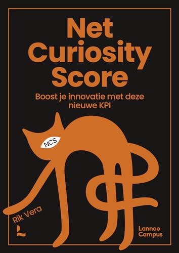 Net curiosity score: boost je innovatie met deze nieuwe KPI von Lannoo Campus