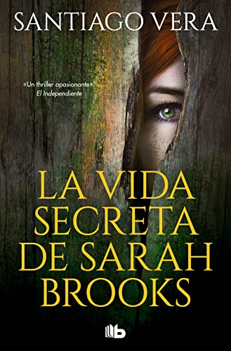 La vida secreta de Sarah Brooks (Trilogía Americana 1) (Ficción, Band 1) von B de Bolsillo