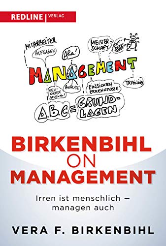Birkenbihl on Management: Irren ist menschlich - managen auch von Redline Verlag